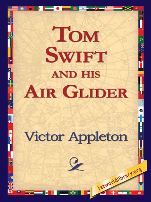 Cover image for Tom Swift and his Air Glider